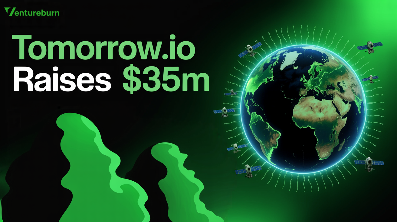 Tomorrow.io satellite constellation AI weather intelligence platform expansion